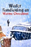 Winter Rondleiding & Warme Chocoboot